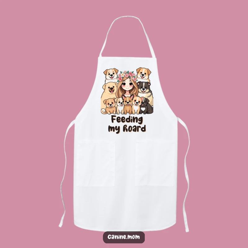 Funny Dog Mom Apron: Flower Crown Woman & Her Many Pups - Kitchen Gift