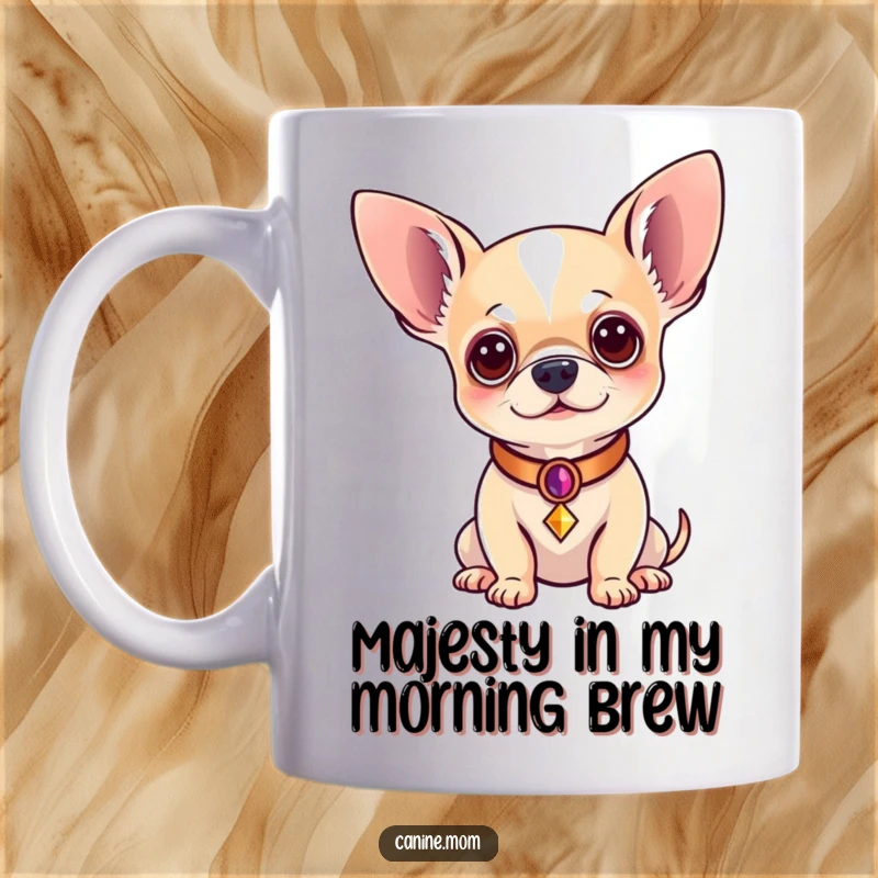 Funny Chihuahua Mug: A majestic chihuahua in a decorative collar, looking incredibly regal and proud. Ideal funny gift for dog enthusiasts.