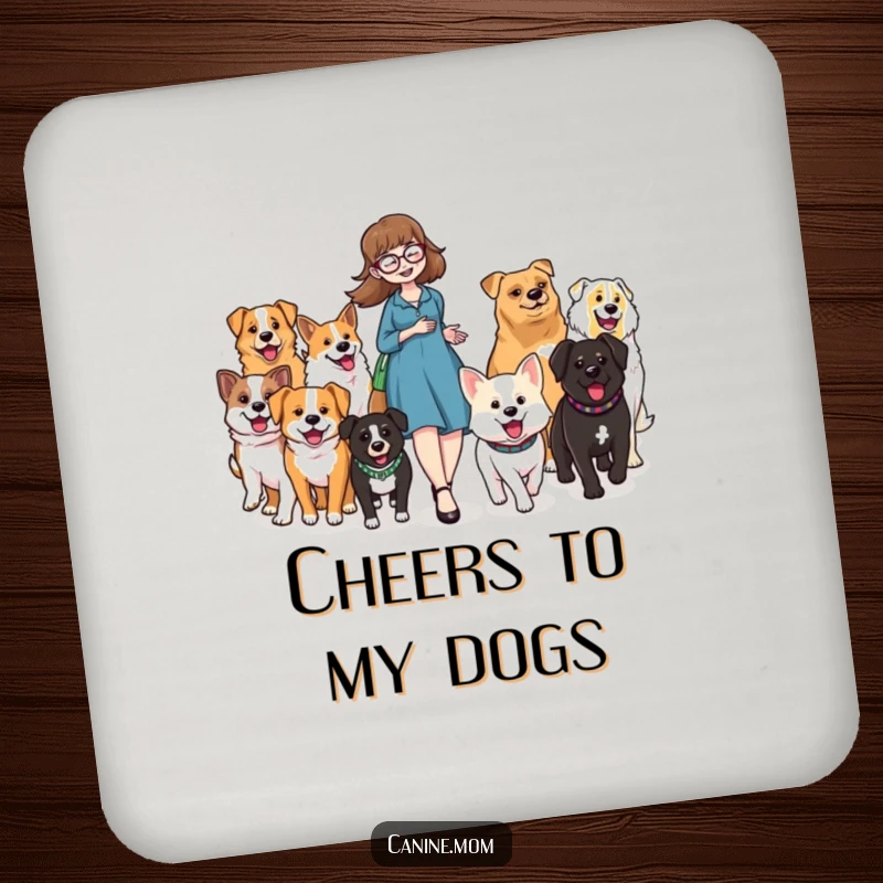Funny drink coaster depicting a dog lady leading a parade of happy, diverse dogs, perfect for any table.