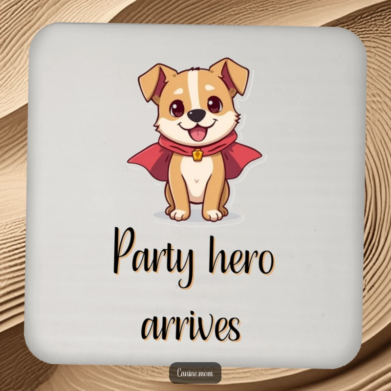 Funny drink coaster with a dynamic dog in a superhero cape, ready for action, protecting surfaces with energetic and heroic style.