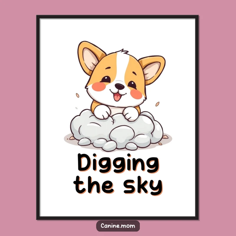 Funny Corgi Cloud Dream Poster - Whimsical Dog Art Gift Idea