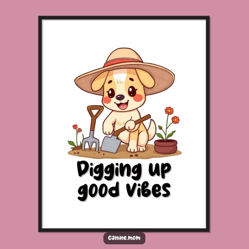 Funny Dog Gardening Poster: Whimsical Wall Art & Gardener's Gift