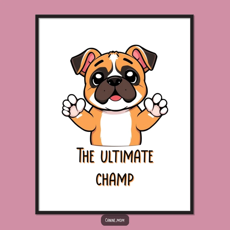 Funny Boxer Cheer Paws Poster - Energetic Wall Art!