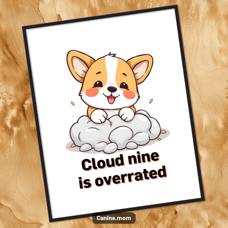 Funny Free Printable Corgi Wall Art: Playful corgi digging determinedly into a soft, fluffy cloud.