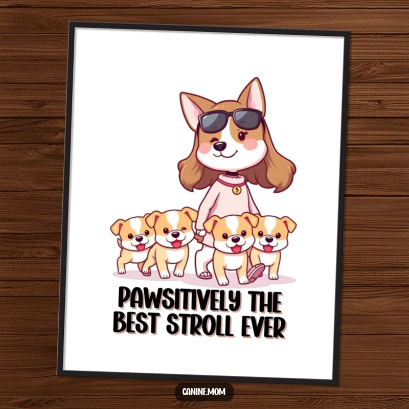 Funny free printable wall art of a proud dog lady joyfully walking a delightful pack of tiny puppies, full of life.