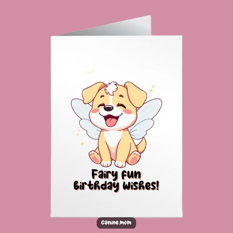 Free Printable Birthday Card: Fairy Dog Wings Funny Downloadable Gift!