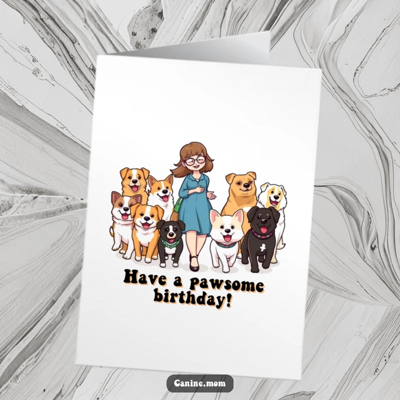 Funny Free Printable Birthday Card: Dog lady happily leads diverse dogs in parade, a celebratory DIY greeting.