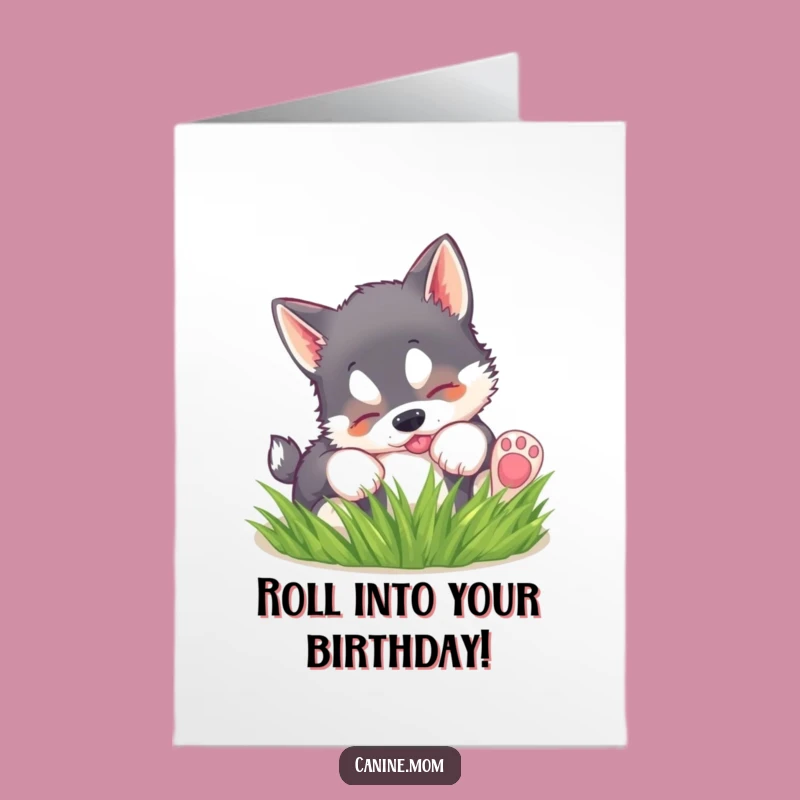Free Printable Birthday Card: Husky Puppy Rolling Grass Funny Downloadable Gift
