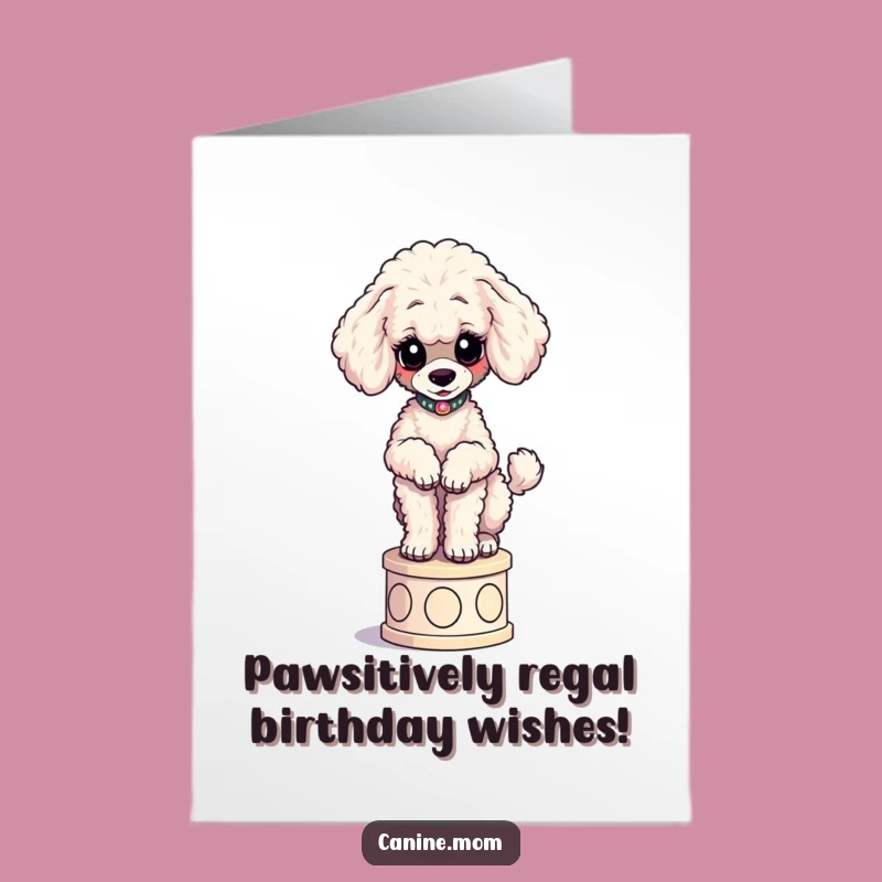 Free Printable Poodle Birthday Card: Elegant Poodle Downloadable Gift, Funny Art