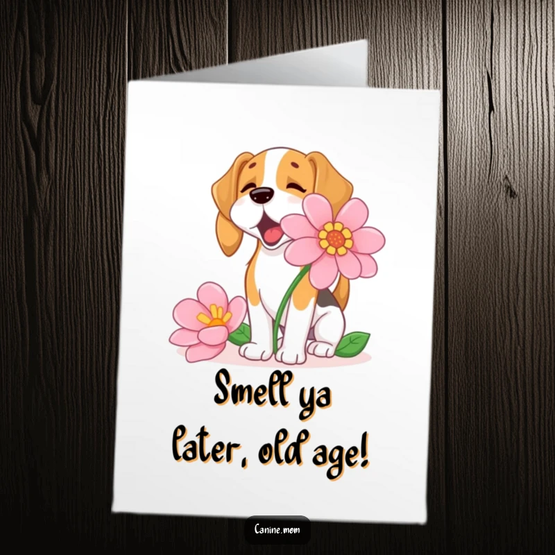 Funny Free Printable Birthday Card shows an ecstatic beagle with its nose deep in a giant, colorful flower, celebrating joyfully.