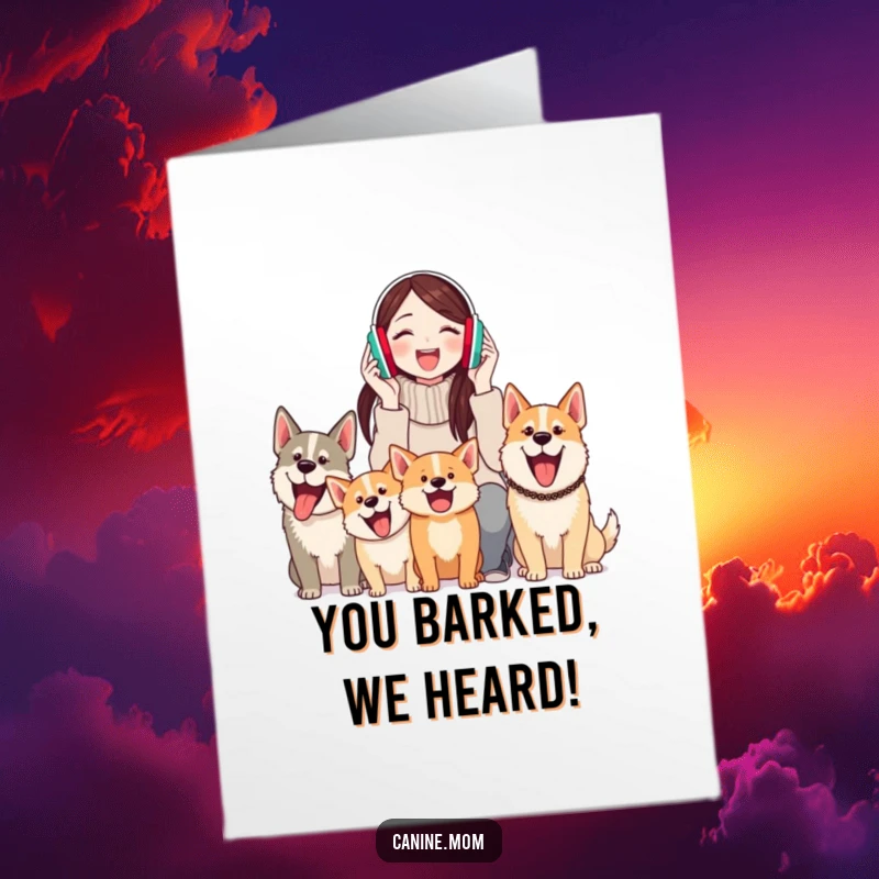 Funny Free Printable Congrats Card: Woman with earmuffs, dogs barking joyfully, a chaotic celebration, DIY download.