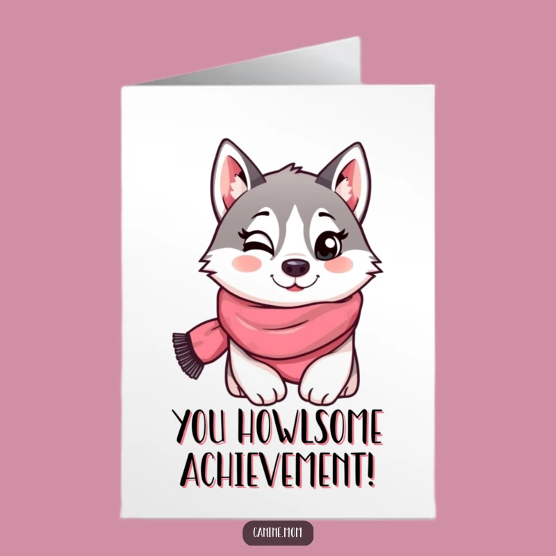 Free Printable Congrats Card: Husky Wink Cool Celebration Downloadable Gift