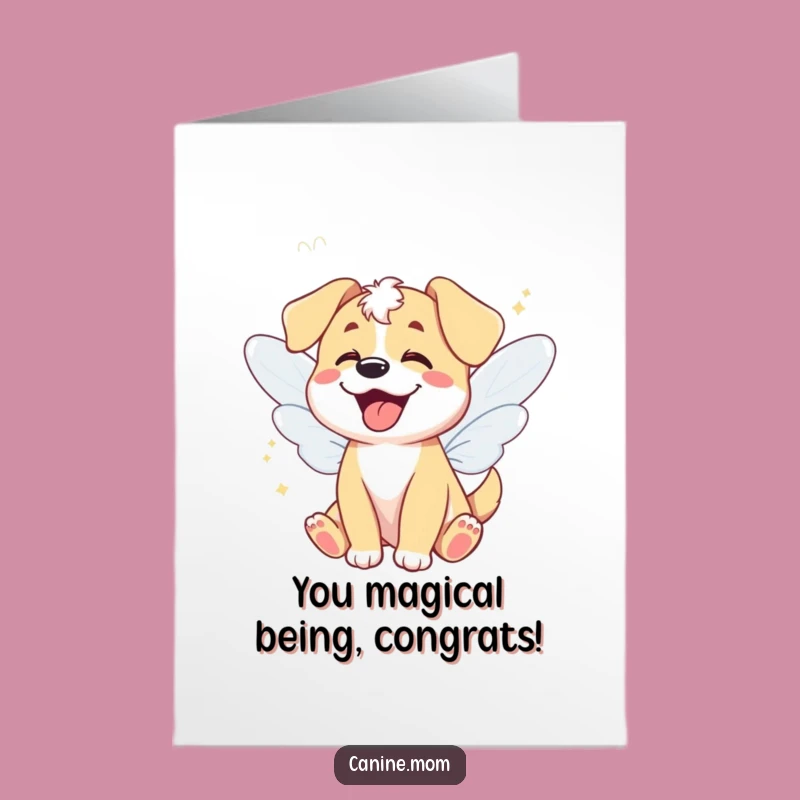 Free Printable Congrats Card: Fairy Dog Wings Funny Downloadable Gift!