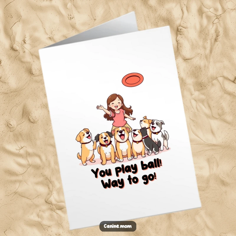 Funny Free Printable Congrats Card: Woman tossing frisbee, dogs leaping excitedly, a dynamic and congratulatory scene.