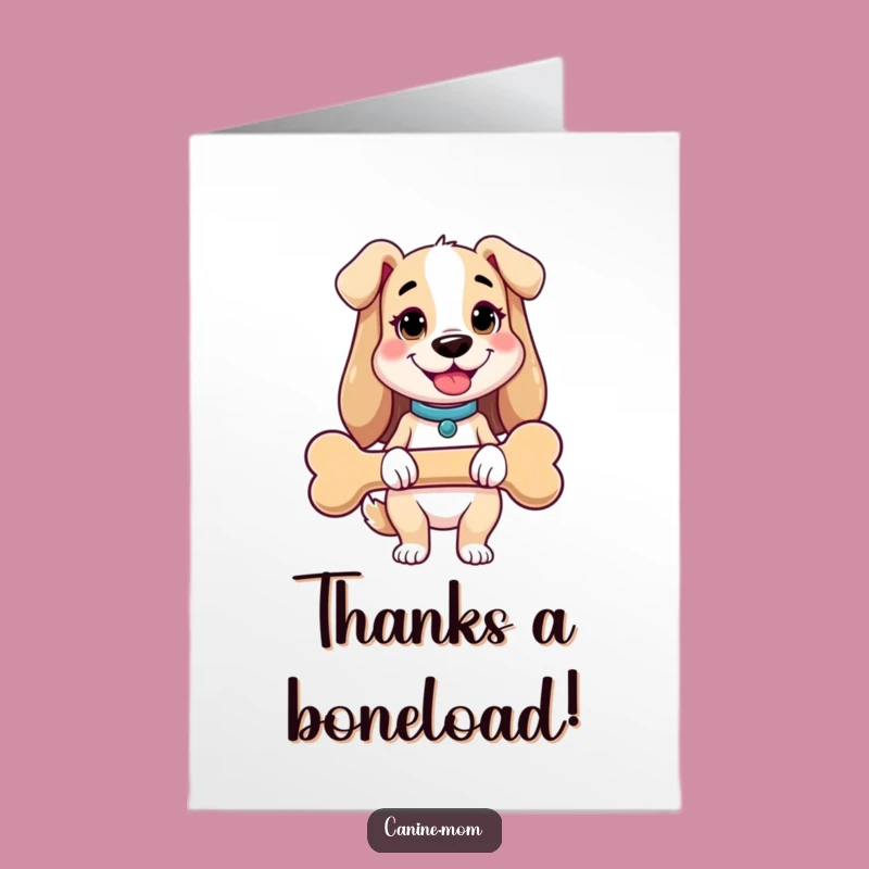 Free Printable Thank You Card: Giant Bone Dog Lady, Grateful Download