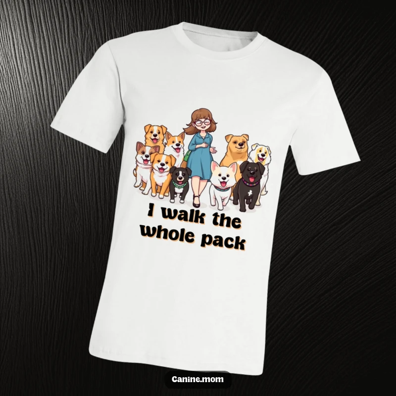 Funny t-shirt of a beaming dog lady walking confidently, surrounded by a diverse group of happy dogs on leashes.